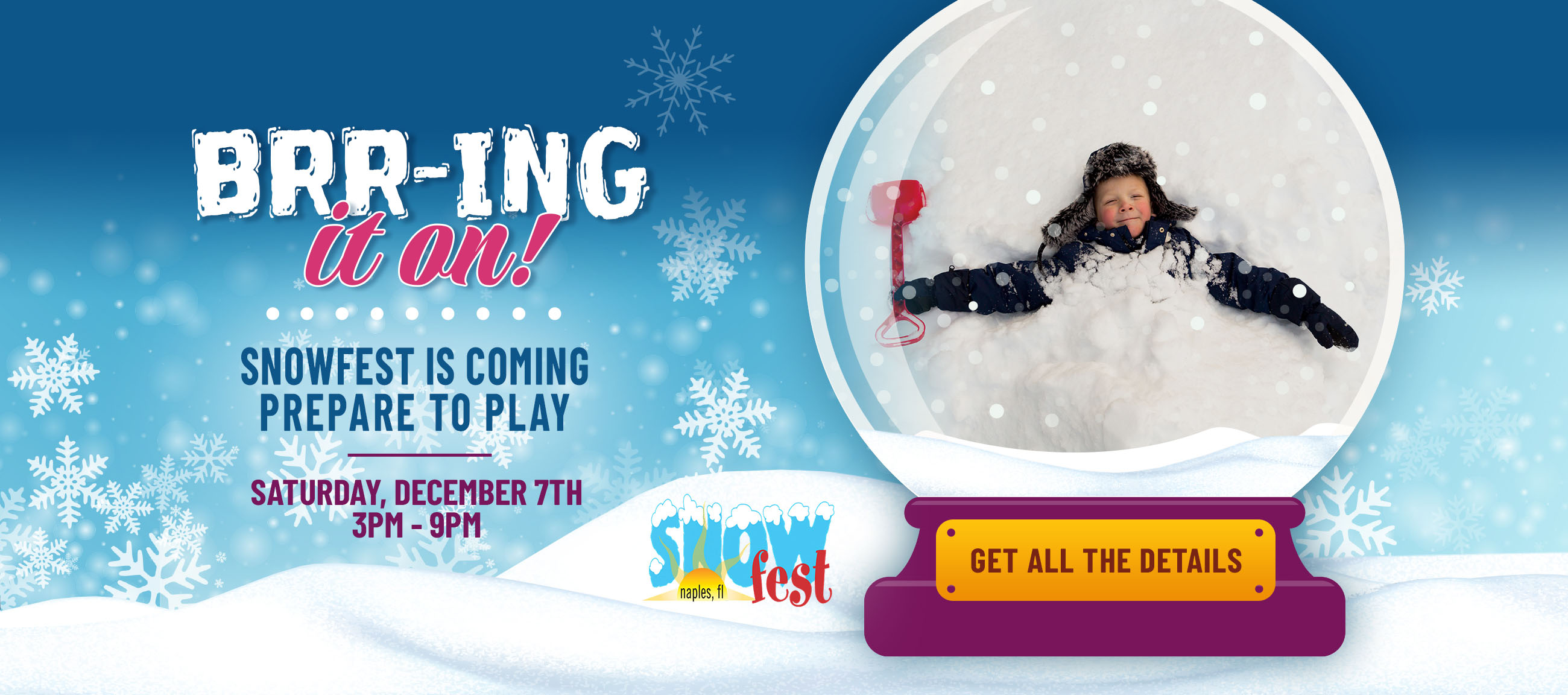 Snowfest event Saturday, December 7th, 3pm to 9pm