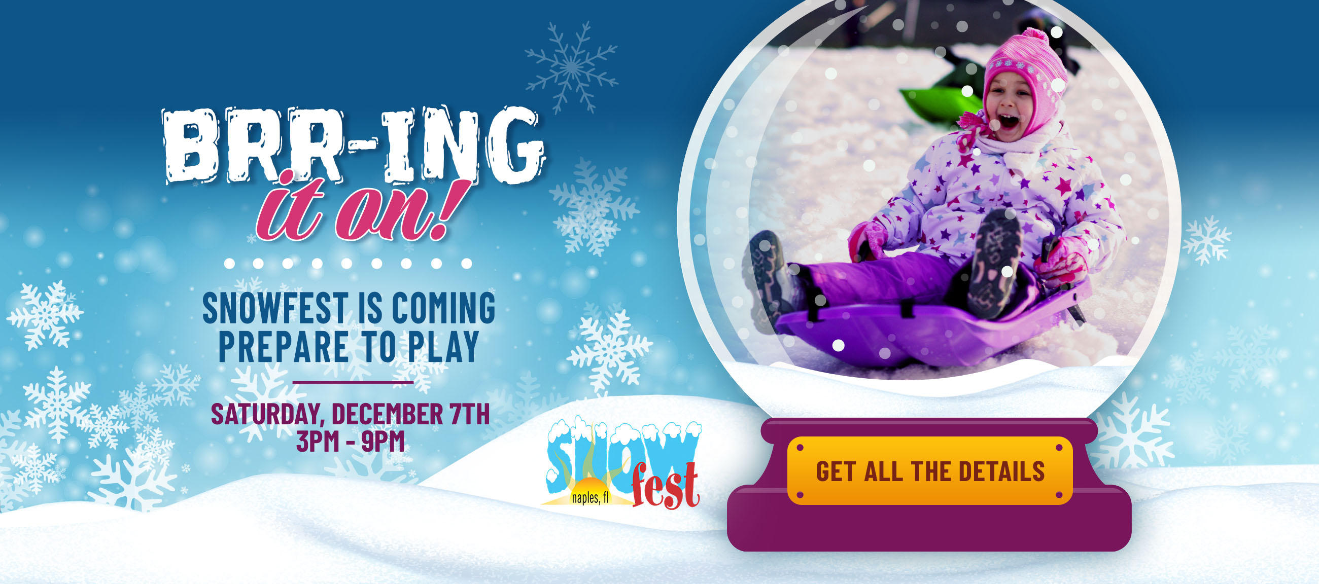 Snowfest event Saturday, December 7th, 3pm to 9pm